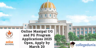 Online Manipal UG and PG Program Applications 2025 Open, Apply by March 20